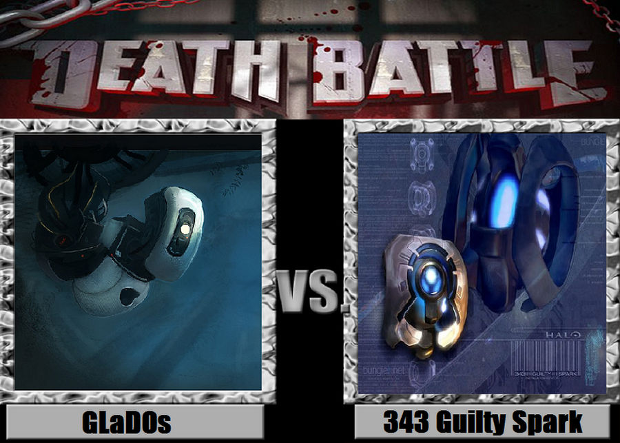 Death Battle idea GLaDOs vs 343 Guilty Spark