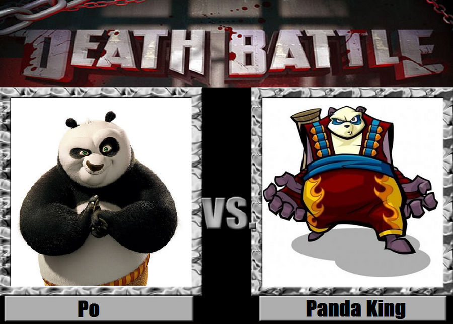 Death Battle idea Po vs Panda King