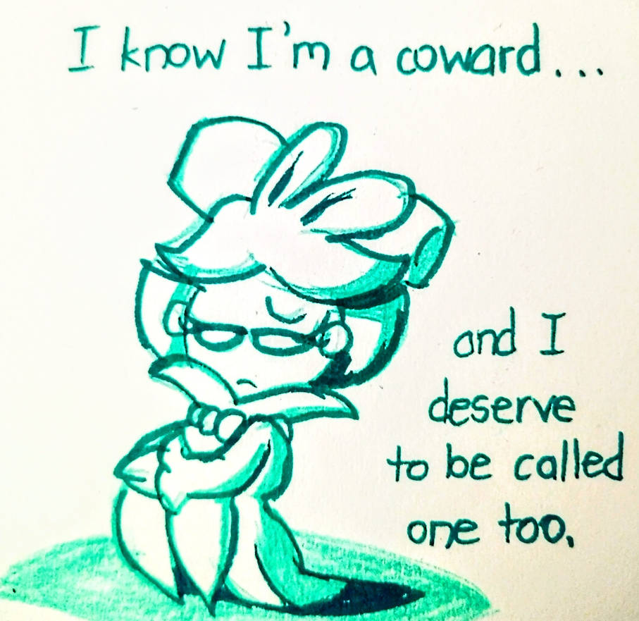 Coward by CottonBuzz on DeviantArt