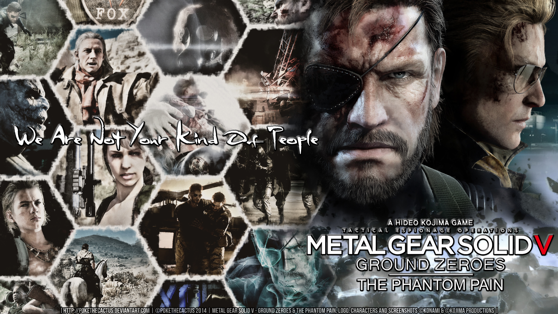 Not Your Kind Of People - MGSV Wallpaper