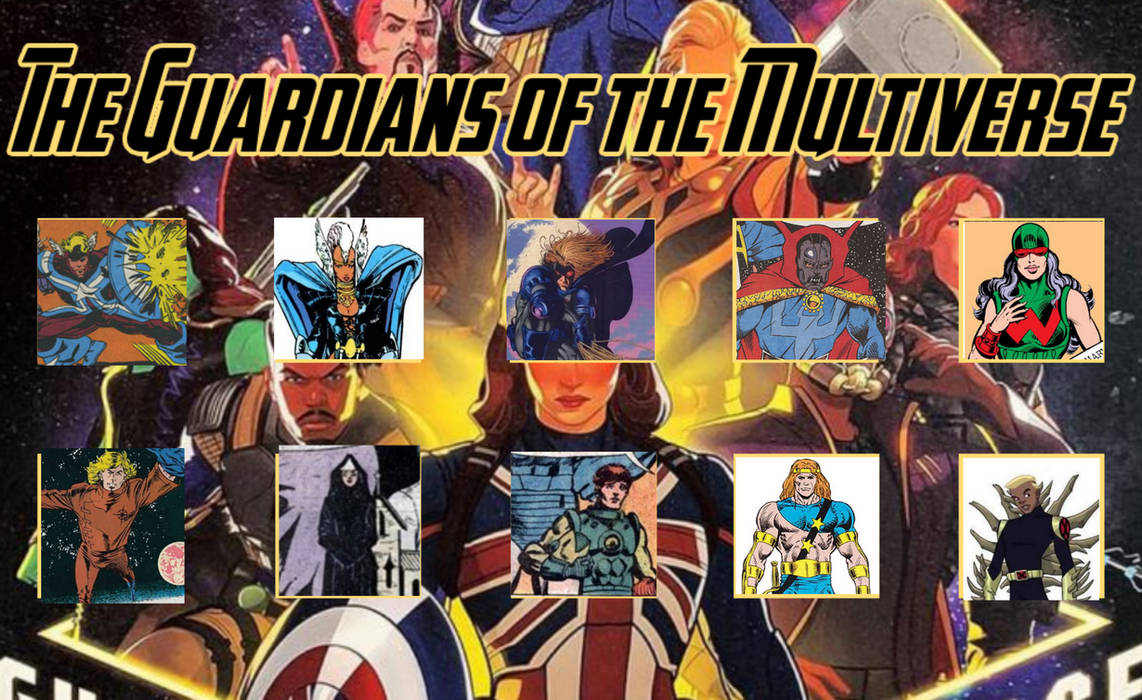 My Guardians of the multiverse roster by theaven on DeviantArt