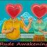 Rude Awakenings