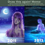 Draw this again meme - 2011 to 2013