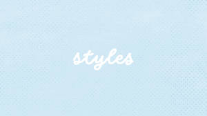 Styles
