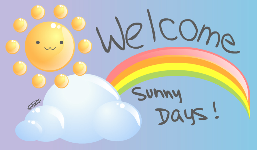 Welcome, Sunny Days