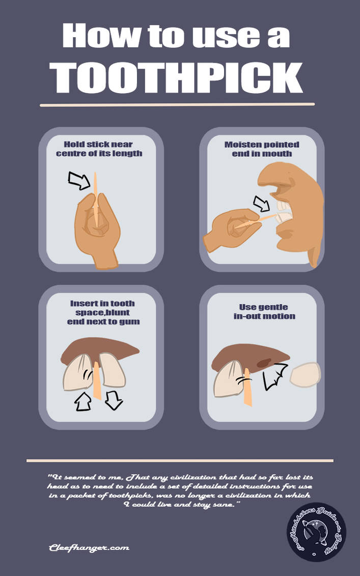 How to use a Toothpick by CosararaWorld on DeviantArt