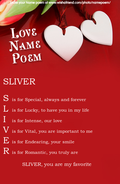 Sliver's name Poem