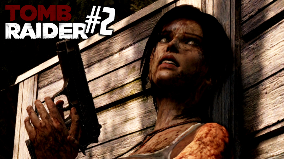 Tomb Raider Part #2