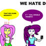 WE HATE DONALD TRUMP!