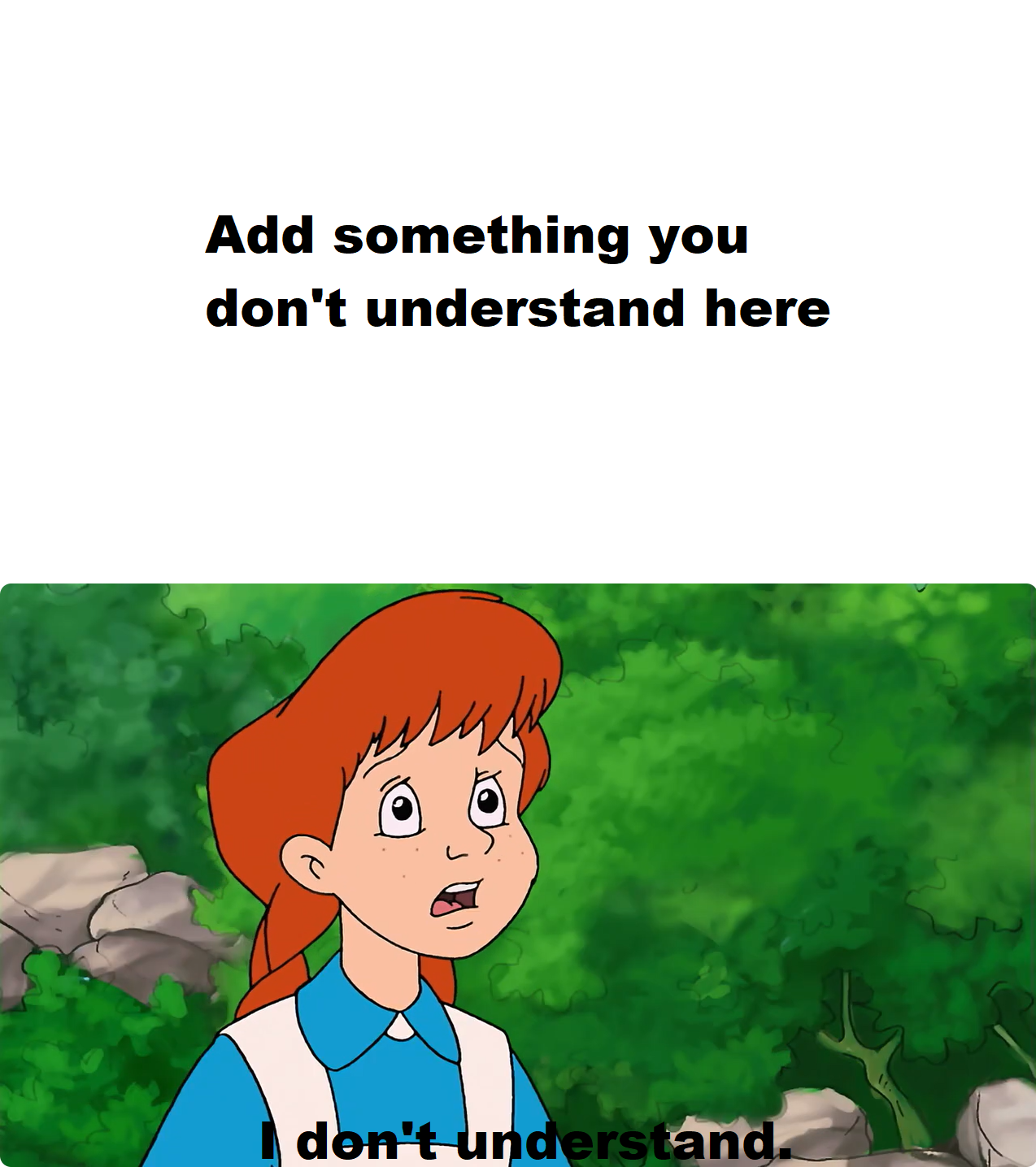 Anne Shirley doesn't understand about what