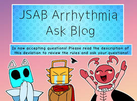 JSAB ARRHYTHMIA ASK BLOG IS NOW OPEN!!