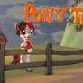 Ponytown For Tiorafa