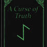 A Curse of Truth Cover