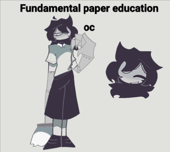 Fundamental paper education oc by mysisterneedstheapry on DeviantArt