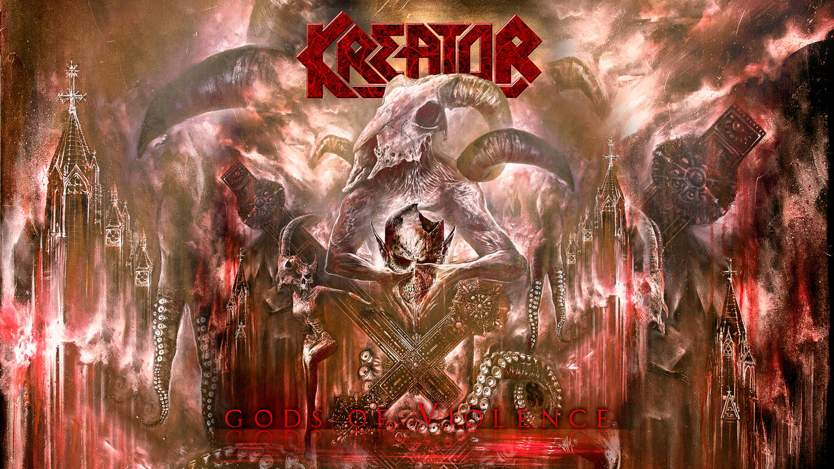 Kreator Gods Of Violence Single Wallpaper By Disturbedkorea Kreator Gods Of Violence Single Wallpaper By Disturbedkorea