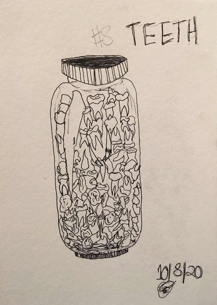 Teeth In Jar Teeth in a jar by TheeAceOfSpadea on DeviantArt