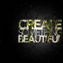 Create Something Beautiful