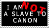 Slave to Canon Stamp by SanctusRequiem