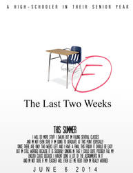 The Last Two Weeks (Fake Movie Poster)