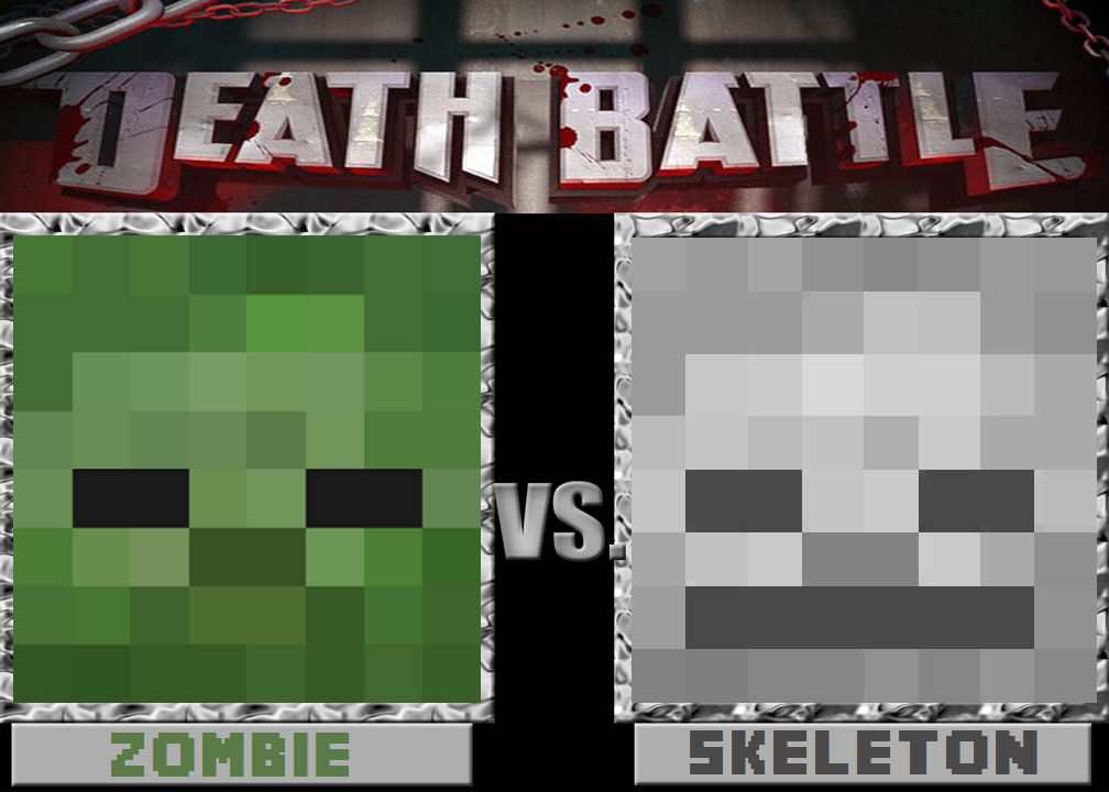 Death Battle Minecraft Zombie Vs Skeleton By Minecraft Calvin On Deviantart Death Battle Minecraft Zombie Vs Skeleton By Minecraft Calvin On Deviantart