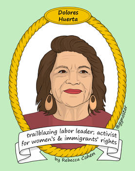 Dolores Huerta #ShePersisted