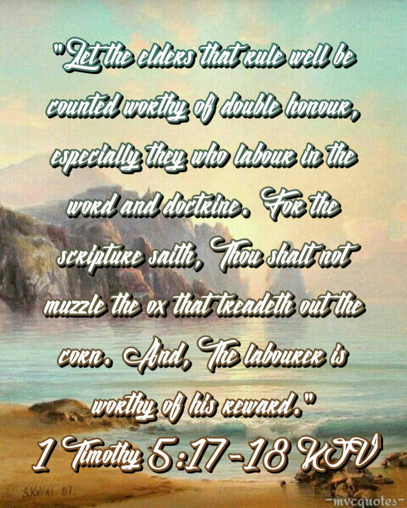 1 Timothy 5 17 18 By Mvcquotes On DeviantArt 1-timothy-5-17-18-by-mvcquotes-on-deviantart