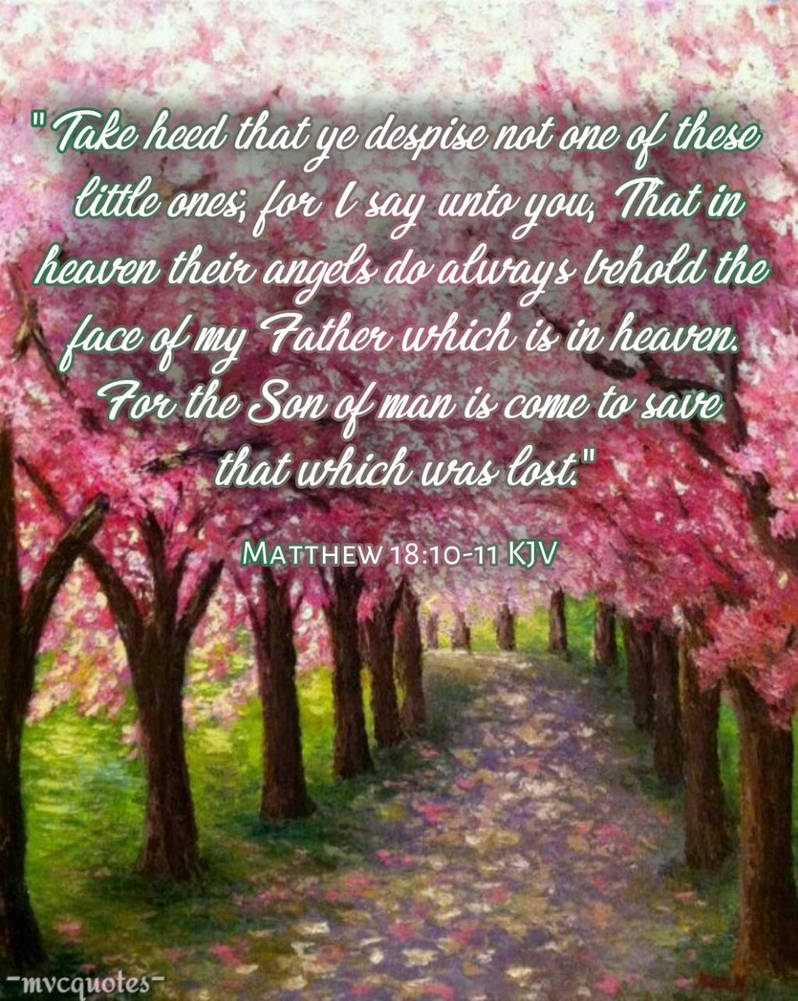 Matthew 18 10 11 By Mvcquotes On DeviantArt matthew-18-10-11-by-mvcquotes-on-deviantart