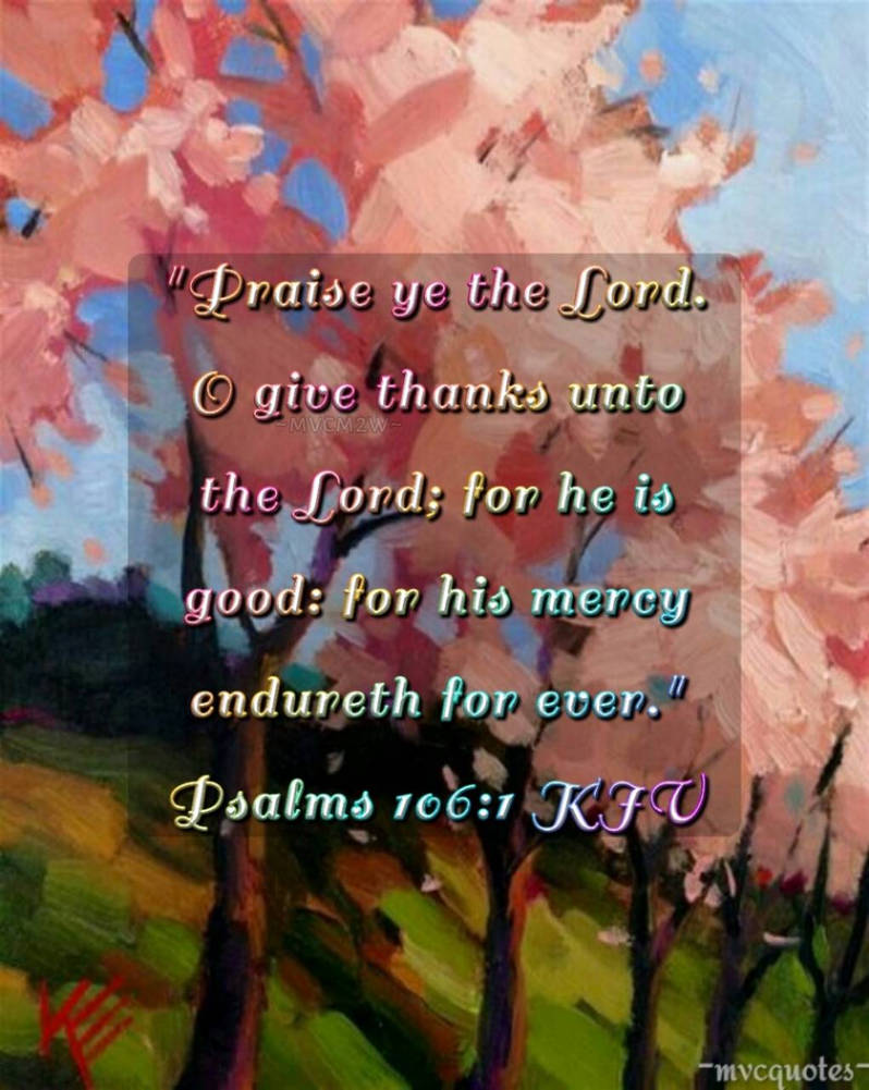 Psalms 106 1 By Mvcquotes On DeviantArt psalms-106-1-by-mvcquotes-on-deviantart