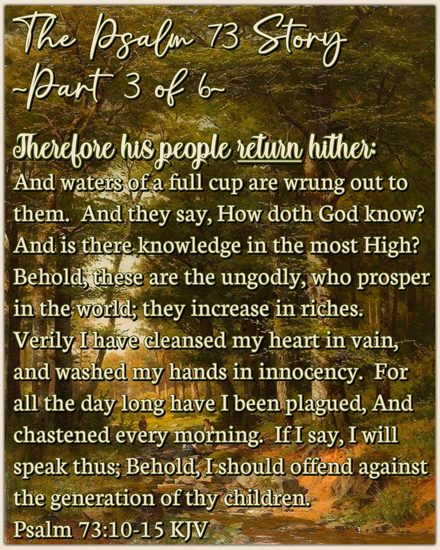 The Psalm 73 Story Part 3 Of 6 By Mvcquotes On DeviantArt the-psalm-73-story-part-3-of-6-by-mvcquotes-on-deviantart