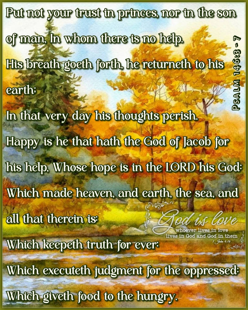Psalm 146 3 7 By Mvcquotes On DeviantArt psalm-146-3-7-by-mvcquotes-on-deviantart