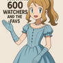 thanks for 600 watchers and the favs