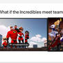 What if the Incredibles meet team RWBY