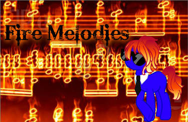 Fire Melodies