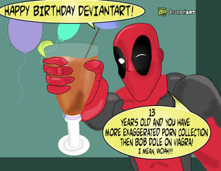 Deadpool wishes DeviantArt a HAPPY BIRTHDAY! by ProjectCornDog