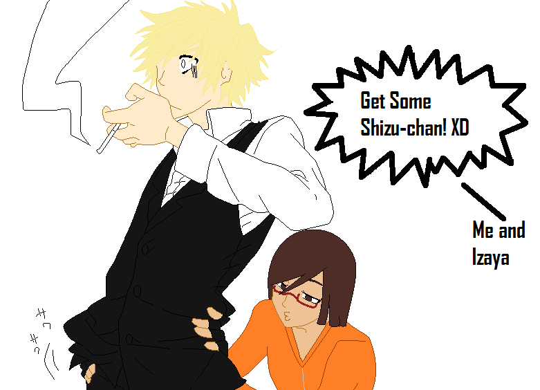 Go Shizu-chan! XD