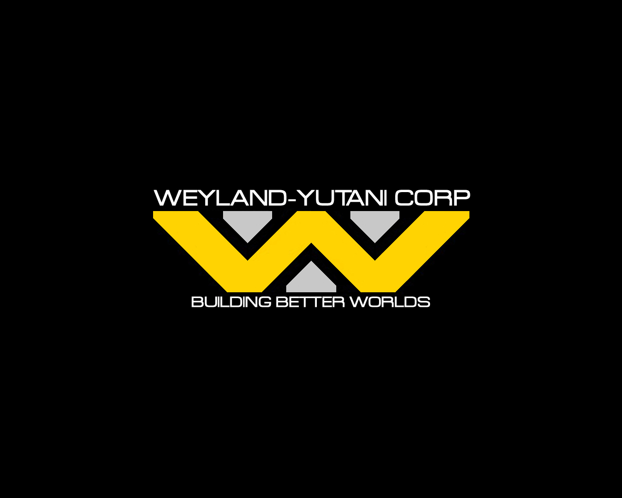 Aliens Weyland Yutani Corp Building Better Worlds Aluminium Sign 430mm x 250mm 