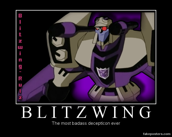 Blitzwing 'motivational' poster