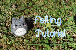 Totoro Inspired Felting Tutorial