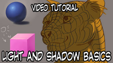 Video Tutorial - Light And Shadow Basics (LINK)