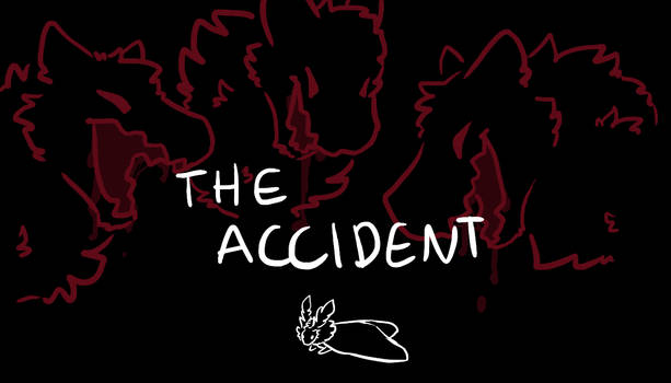 The Accident | Animation!!