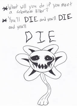 A Relentless Flowey