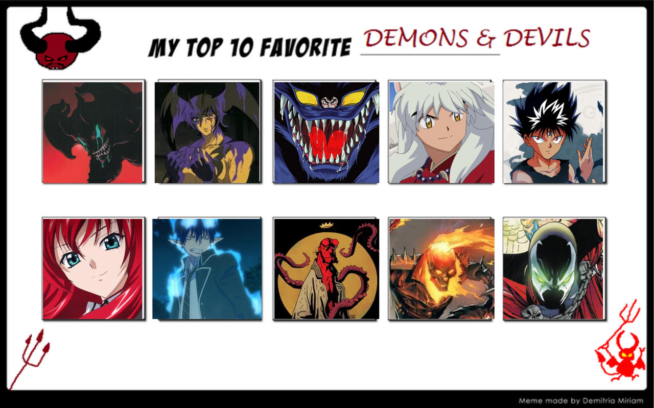 My Top 10 Favorite Demons and Devils (Heroes) by Kaiju-ODanny19 on ...