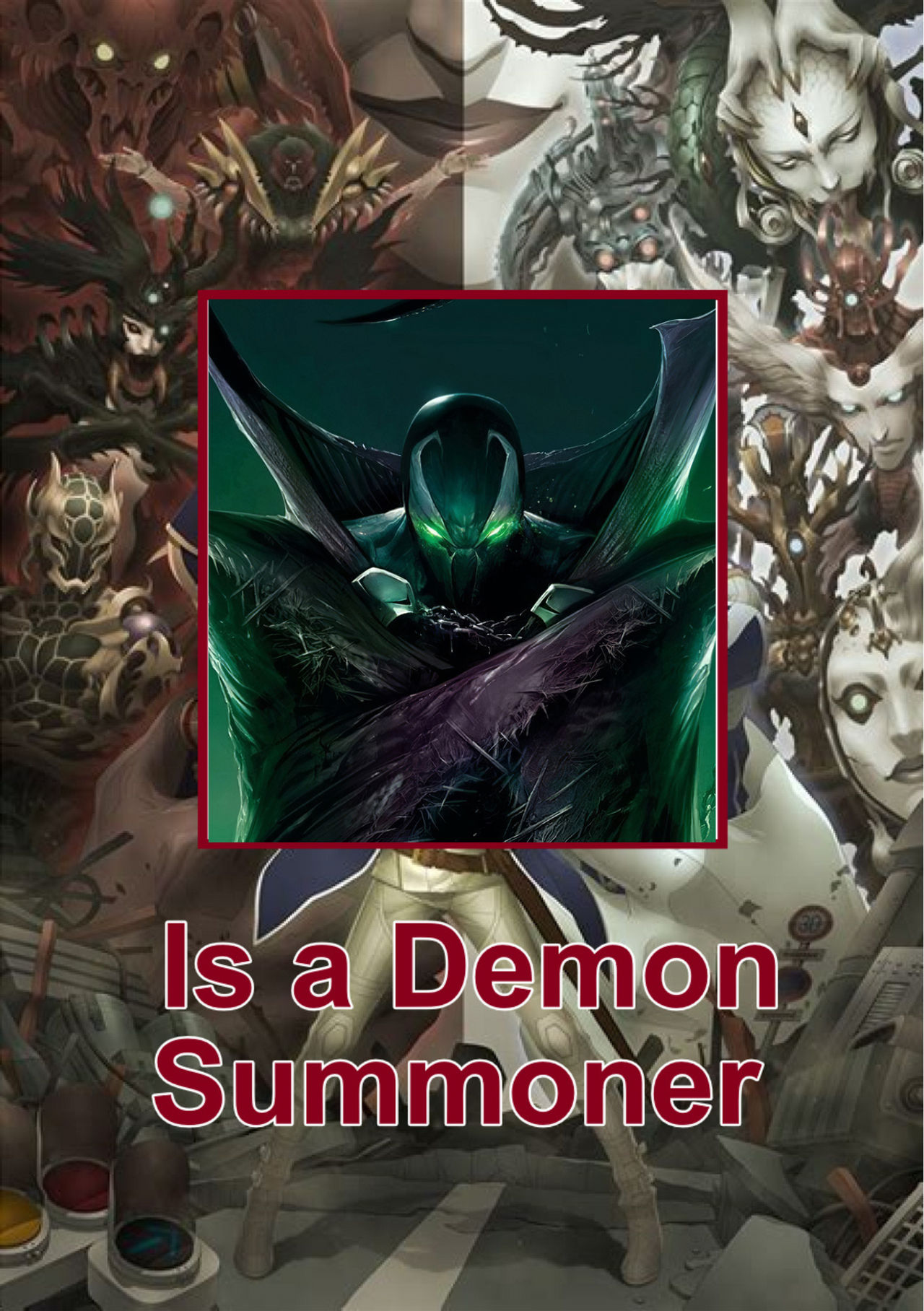 Devil Spawner Spawn is a Demon Summoner by Kaiju-ODanny19 on DeviantArt