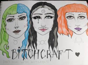 Bitchcraft 3 witches 