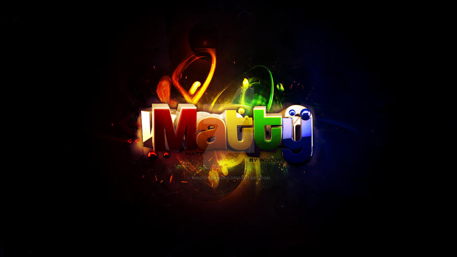 Matty Desktop Background by WoodysDesignz on DeviantArt