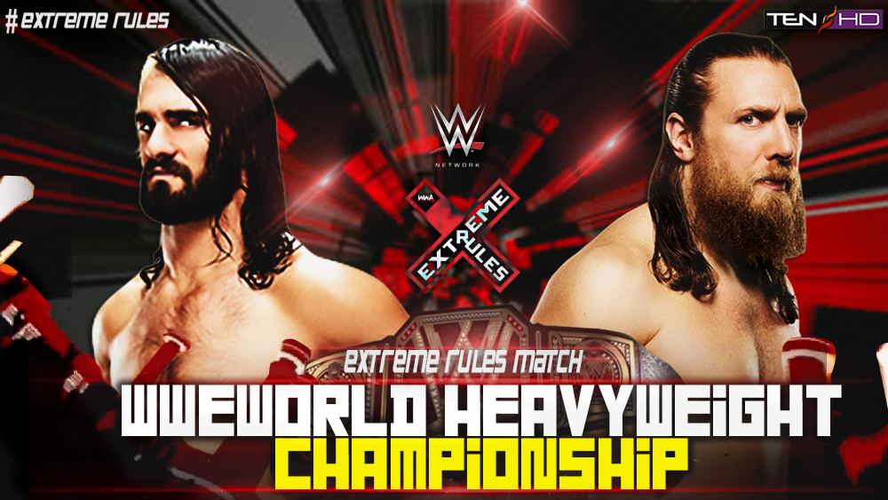 WWE EXTREME RULES Custom Match Card 2015 by AhmedHeshamG on DeviantArt