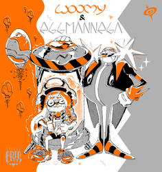 WOOMY and EGGMAN NEGA