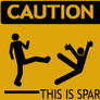 caution this is sparta