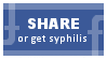 Share Or Get Syphilis by obsidianstamps