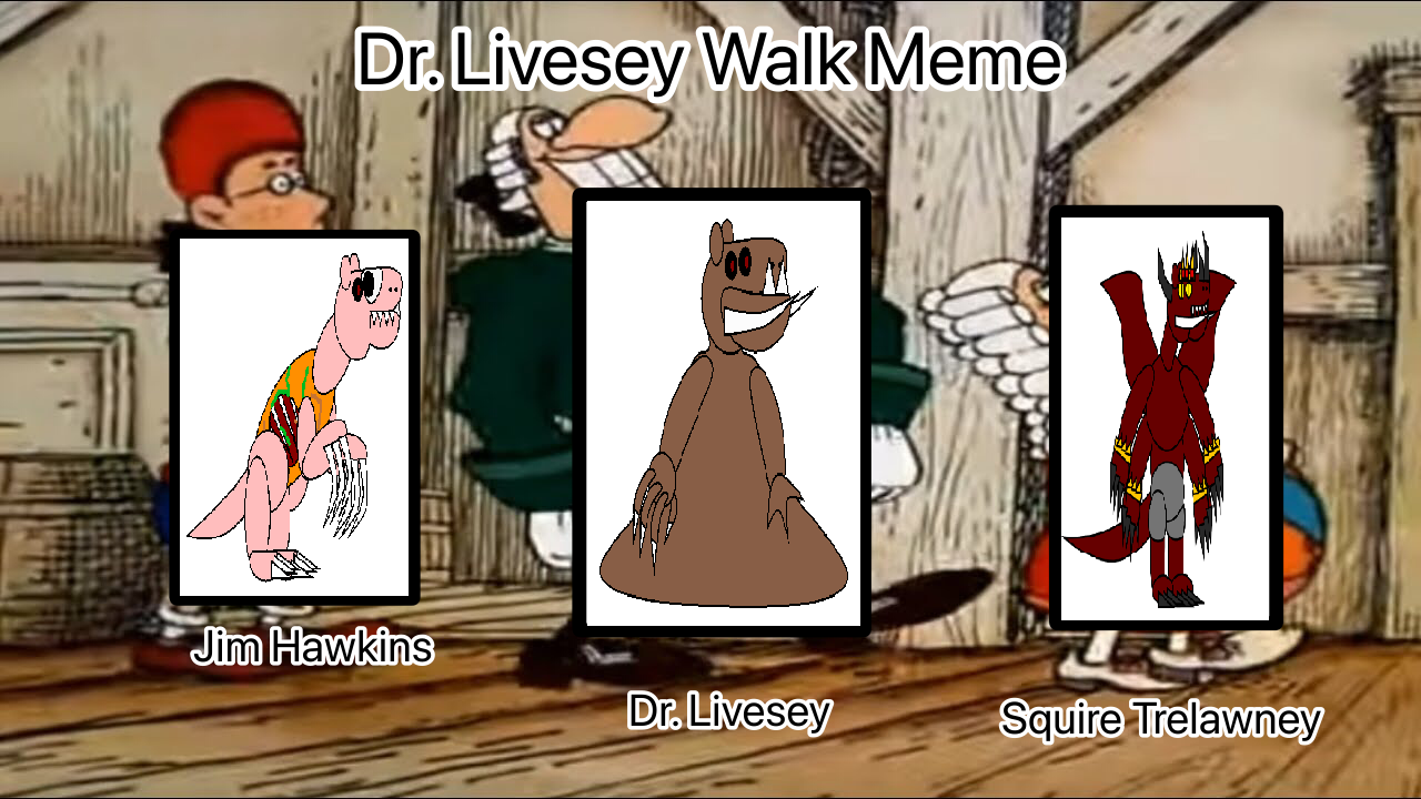 My Gigachad OCs Dr Livesey Walk Meme by Buka2000 on DeviantArt